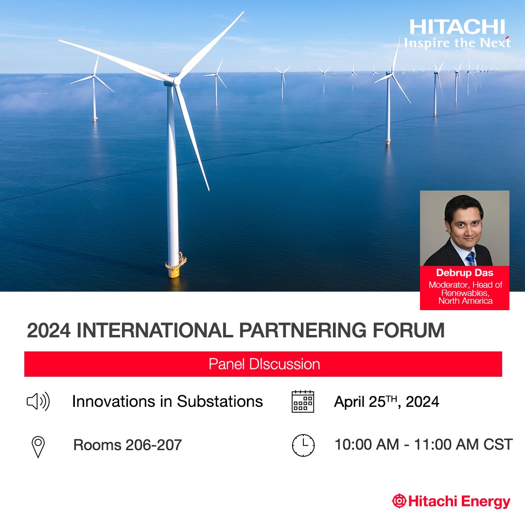 Join us at #IPF2024 for a panel on 'Innovation in Substations' with our own Debrup Das, April 25, 10-11am CST! Get insights into how we're transforming the future of energy. Don't miss it! #HitachiEnergyUS #RenewableInnovation