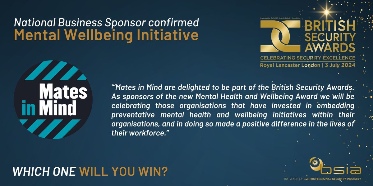 The BSIA is honoured that Mates in Mind will be sponsoring and judging the new Mental Wellbeing Initiative category at this year's British Security Awards. There's just over a week to get your entries in - best of luck! lnkd.in/dREgekb