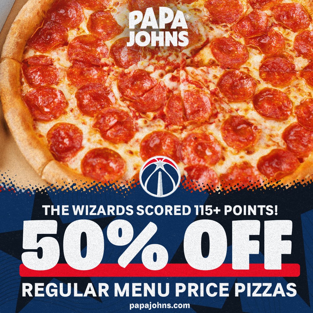 115+ points for us, 50% off @PapaJohns_DMV pizza for you 🤝 🍕 Use code WIZ50 🔗: pj.pizza/49EYA6e
