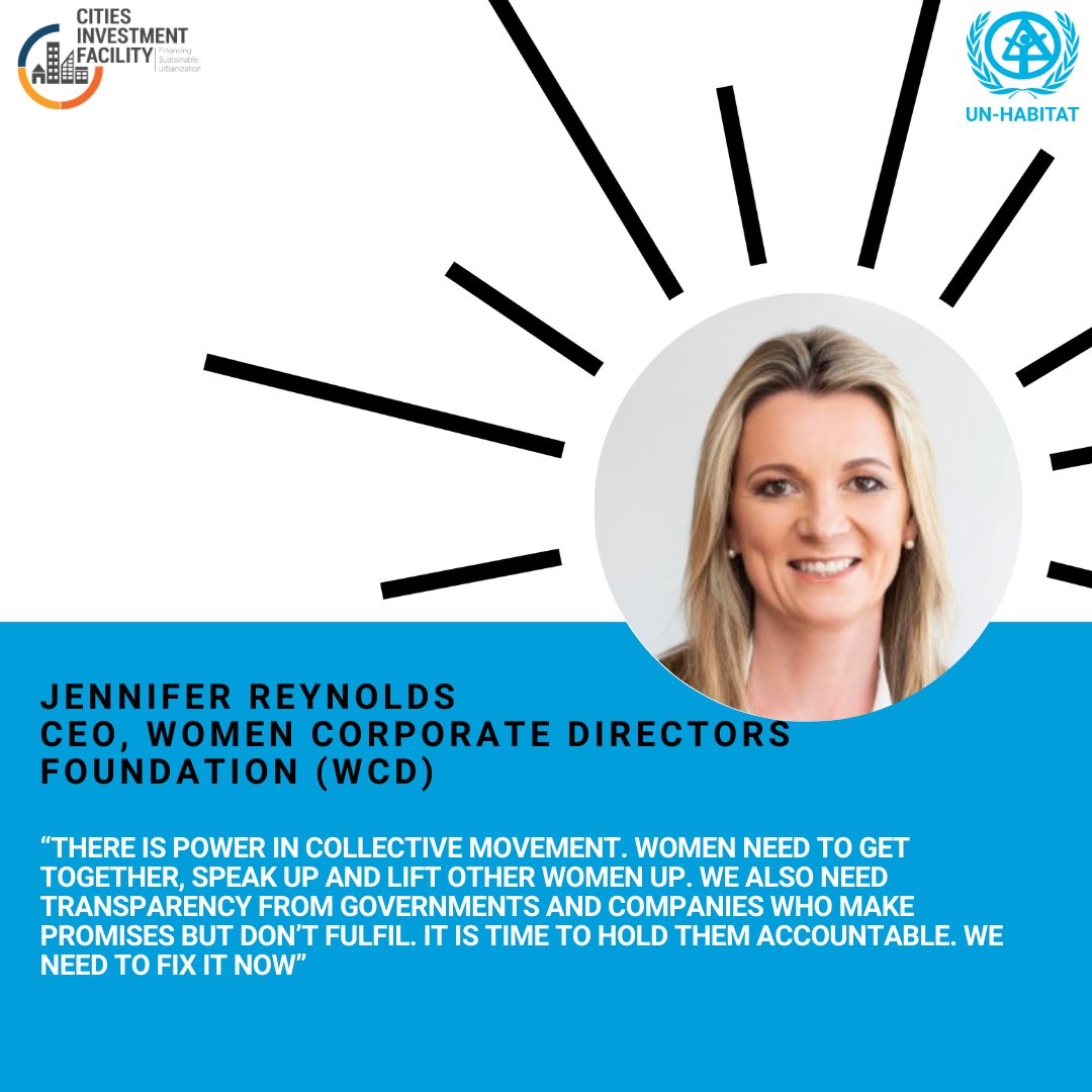 💡Empowerment sparks change! Jennifer Reynolds echoes the need for collective action and transparency, key elements in advancing and financing inclusive urban development. Financing mechanisms should incorporate diverse perspectives that empower women in city development. 🌆