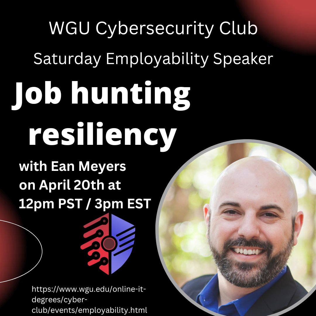 🔥Join us for WGUCC's Employability month in April. On April 20th at 3pm EST, @EanMeyer will be presenting on Job Hunting Resiliency. 👉 RSVP at wgu.joinhandshake.com/stu/events/152… #WGUCC #EmployabilityMonth #Cybersecurity @wgu