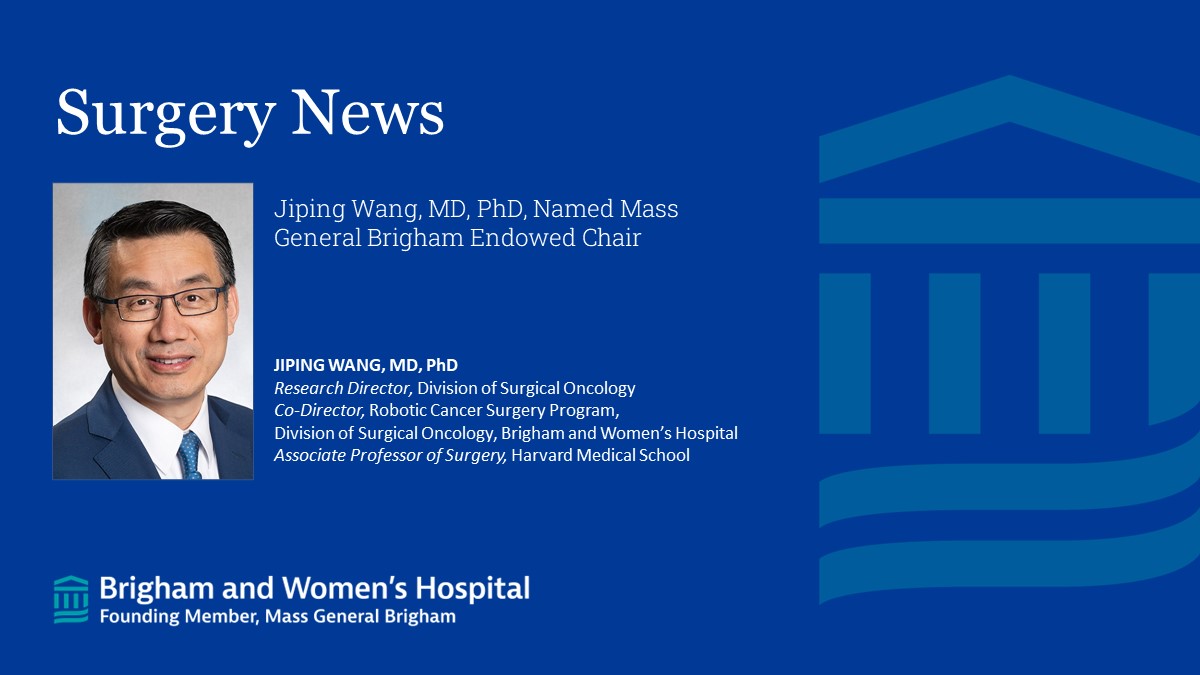 Congratulations to @JipingWangMD who has been named an endowed chair @MassGenBrigham! bit.ly/3xiSl9w