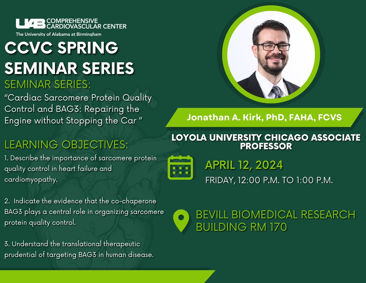 We would like to invite you to our CCVC Spring Seminar Series. We are looking forward to Dr. Jonathan Kirk's lecture on 'Cardiac Sarcomere Protein Quality Control and BAG3: Repairing the Engine without Stopping the Car.” Zoom link uab.zoom.us/j/82486672187