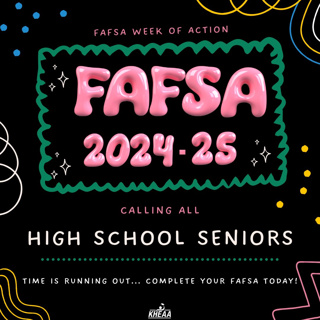 Attention High School Seniors! Time is ticking! FAFSA Week of Action is here, and the deadline is looming. Complete your FAFSA today and secure your college future. Don’t hesitate to reach out to your Outreach Counselor for help: kheaa.com/web/outreach.f….