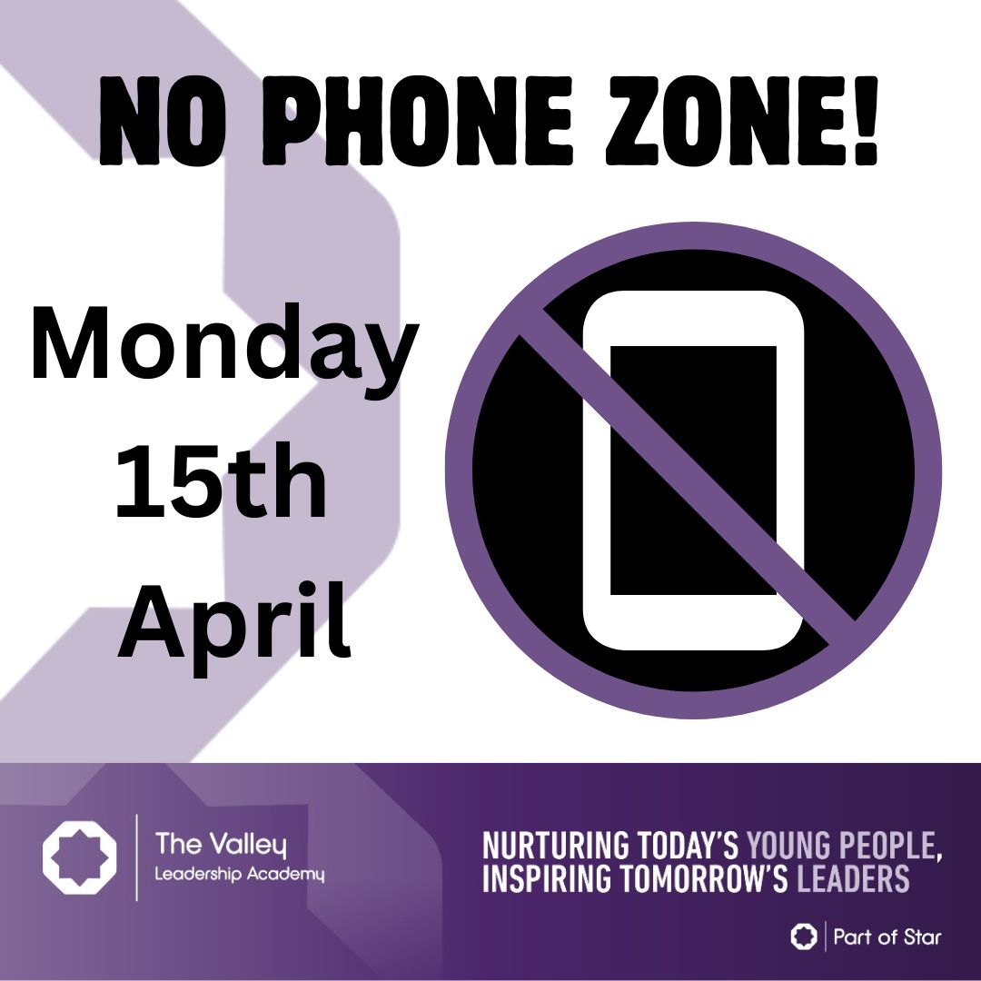 A reminder as explained in the recent parent/carer letter, The Valley will become a “NO PHONE ZONE” from Monday 15th April. Please take the time to read our new mobile phone policy on the following link: bit.ly/3Pdfvo0 . #WeAreStar #TheValleyWay