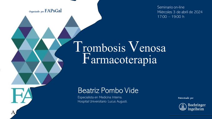 FAPsGal's tweet photo. A las 17 h iniciamos nuestro seminario #webinar "Trombosis Venosa Farmacoterapia" para #FAP
👩⚕️Beatriz Pombo #medicinainterna #HULA #sergas
✴️Qué son?
✴️Perfiles de riesgo
✴️Prevención & Intervención farmacológica
✴️Elección del tratamiento y duración
@FAPsGal 👉#GenerandoValor https://t.co/8pek4iEmeq