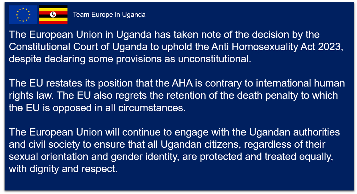 EUinUG's tweet photo. Local statement by @EUinUG following the  Constitutional Court of Uganda's decision on the Anti-Homosexuality Act. https://t.co/dRehfAgkQQ