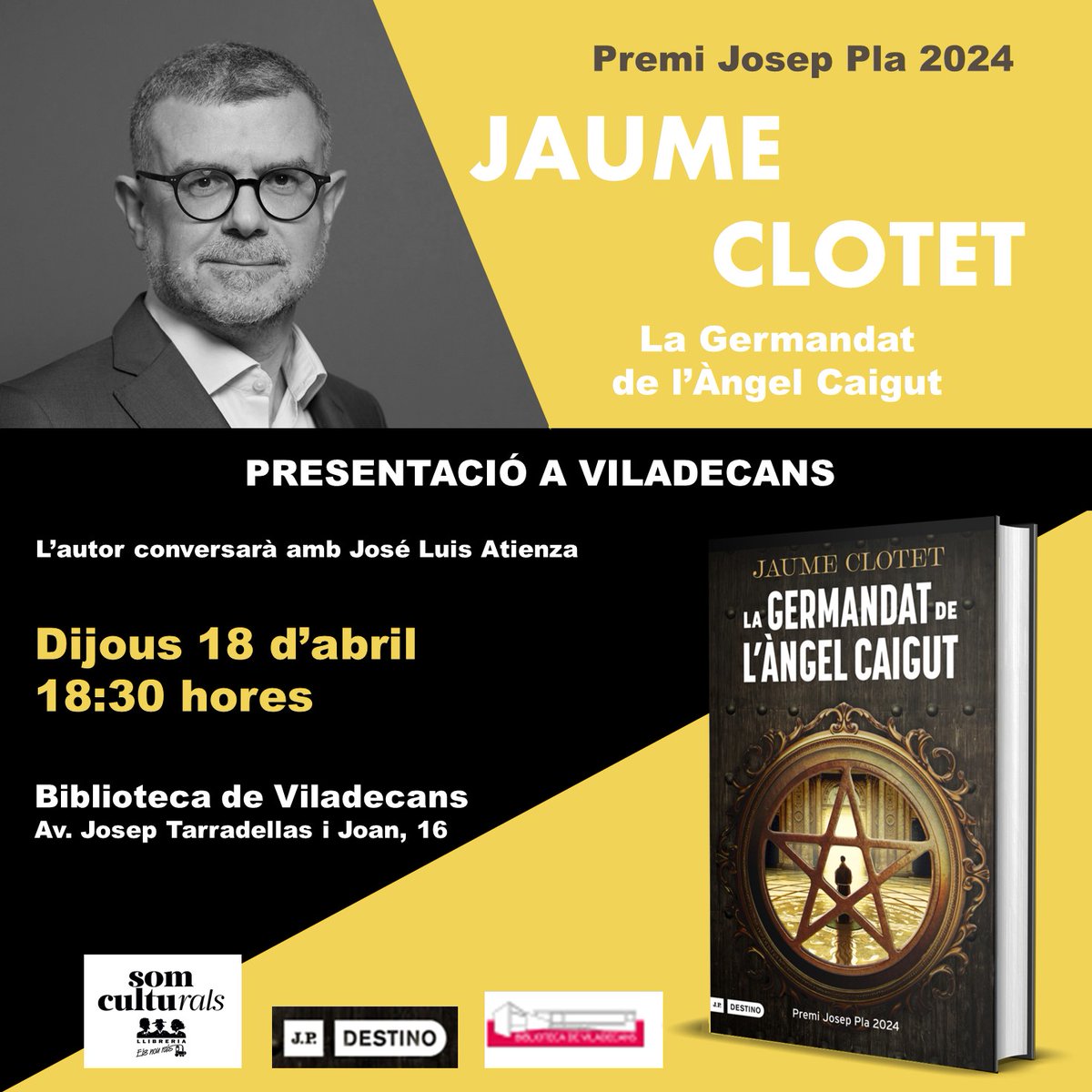 Llibreria ElsNouRals (@elsnourals) on Twitter photo #SantJordi2024
Presentació del llibre La Germandat de l'Angel Caigut d'en <a href="/jaumeclotet/">Jaume Clotet</a>.
Premi Josep Pla 2024.
🗓Dijous 18 d'abril de 2024
🕕 18:30 h.
📌Biblioteca de Viladecans
🤫📖 És una aventura apassionant i extraordinària que posarà a prova els límits del bé i del mal. #SantJordi2024
Presentació del llibre La Germandat de l'Angel Caigut d'en <a href="/jaumeclotet/">Jaume Clotet</a>.
Premi Josep Pla 2024.
🗓Dijous 18 d'abril de 2024
🕕 18:30 h.
📌Biblioteca de Viladecans
🤫📖 És una aventura apassionant i extraordinària que posarà a prova els límits del bé i del mal.