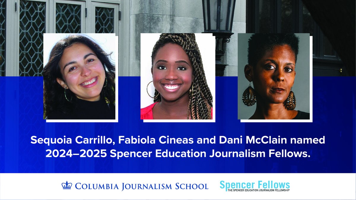 columbiajourn's tweet photo. 🎉Spencer Education Journalism Fellows have been announced for the 2024-25 academic year. Congratulations to @sequoiastweets, @FabiolaCineas and @drmcclain — the 17th group joining this distinguished program.

To learn more about the fellowship, visit: https://t.co/n8YZLQTER5 https://t.co/ZGLqzte8nW