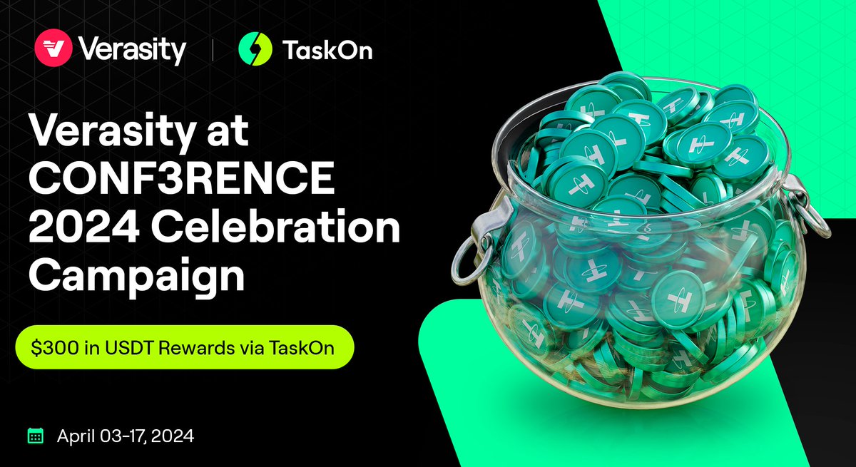 Our debut campaign on @taskonxyz, a leading Quest-to-Earn platform, is live! ✨ Spread the word about #Verasity’s attendance at @conf3rence this May for a chance to share a $300 USDT prize pool. 🎯 Complete all tasks to enter: taskon.xyz/campaign/detai… 📅 Until April 17, 2024…