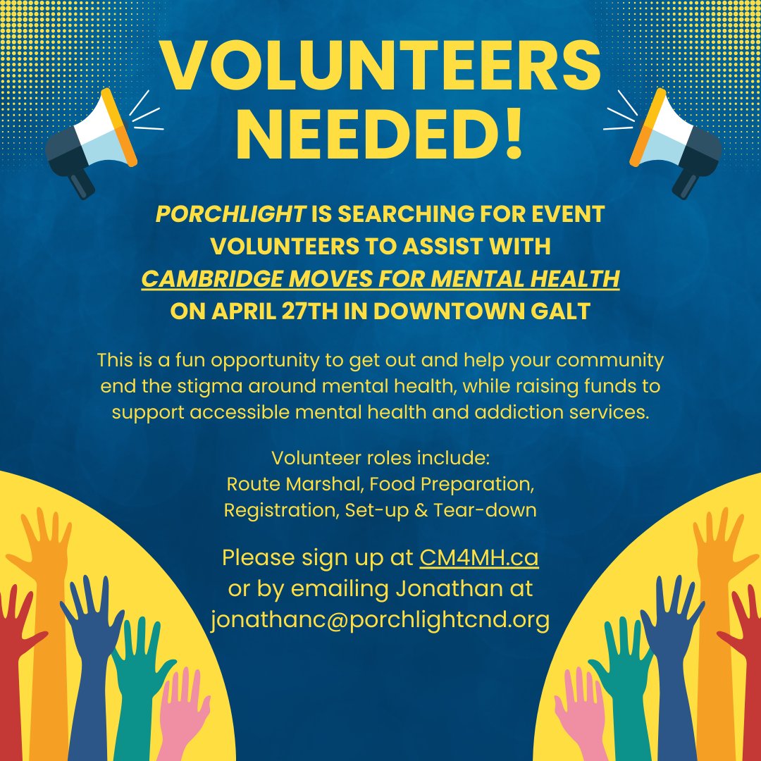 Want to help end the stigma around mental health, raise funds for accessible mental health and addiction services, and have fun all at the same time?

Why not volunteer at Cambridge Moves for Mental Health?!

April 27th in downtown Galt.

porchlightcnd.org/cm4mh