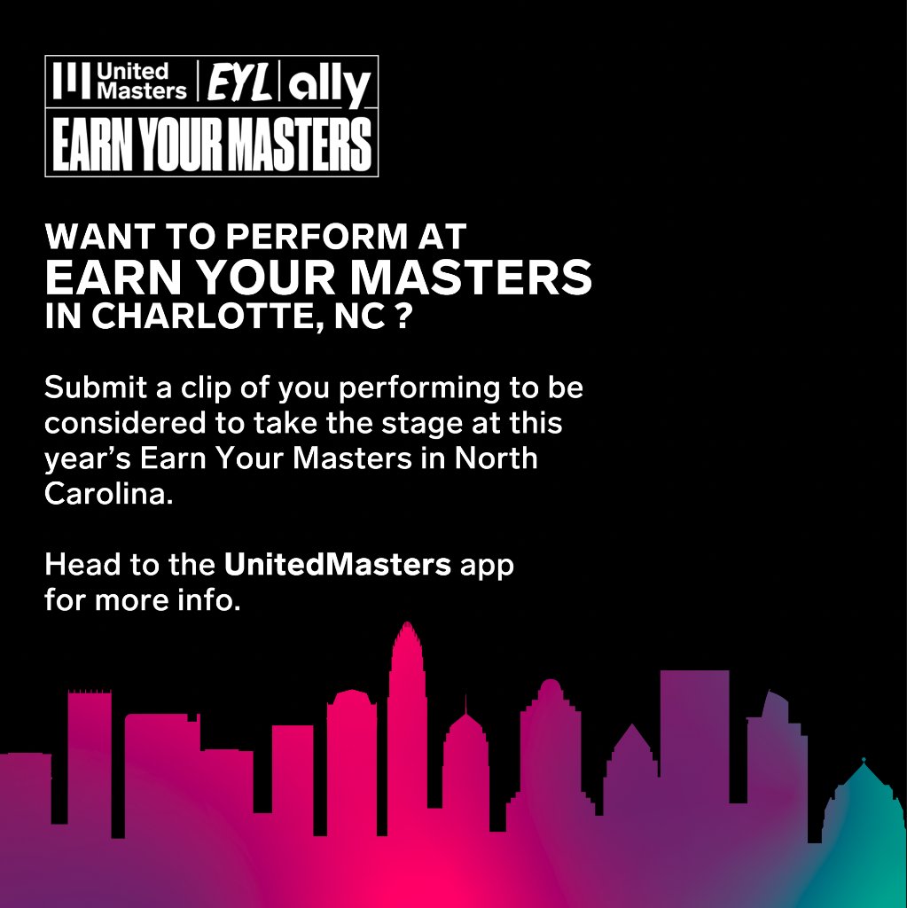 Calling all artists! Want to perform at #EarnYourMasters in Charlotte, NC with @ally? Show us your skills by submitting your performance clip on the UnitedMasters App. 

Click the link here for more details: bit.ly/43Kf5v9