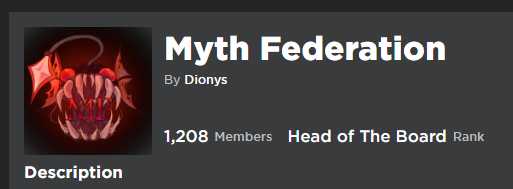 In under two months, Myth Federation has grown an insane 1,100+ members before we have had time to get the group out fully. We are going to continue climbing, you will hear more from us.
 #RobloxMythCommunity