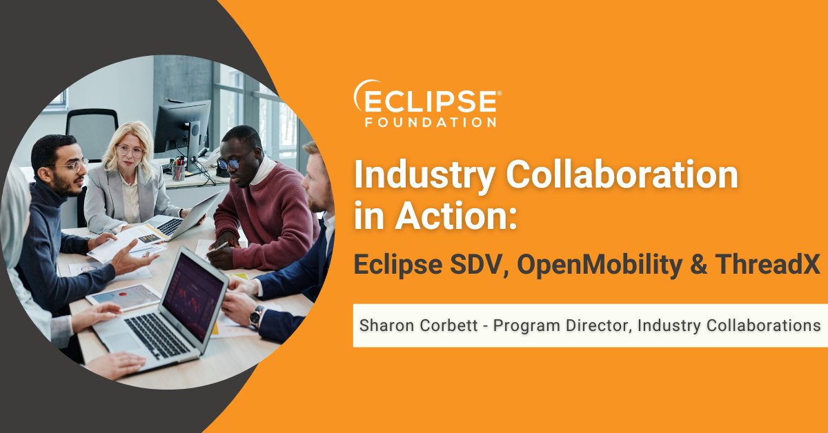 EclipseFdn's tweet image. The best way to understand what joining an industry collaboration can do for your organisation is by taking a look at some of our current collaborations. Get the full story in our blog: hubs.la/Q02nY4Vn0 #opensource #opencollaboration #EclipseThreadX
