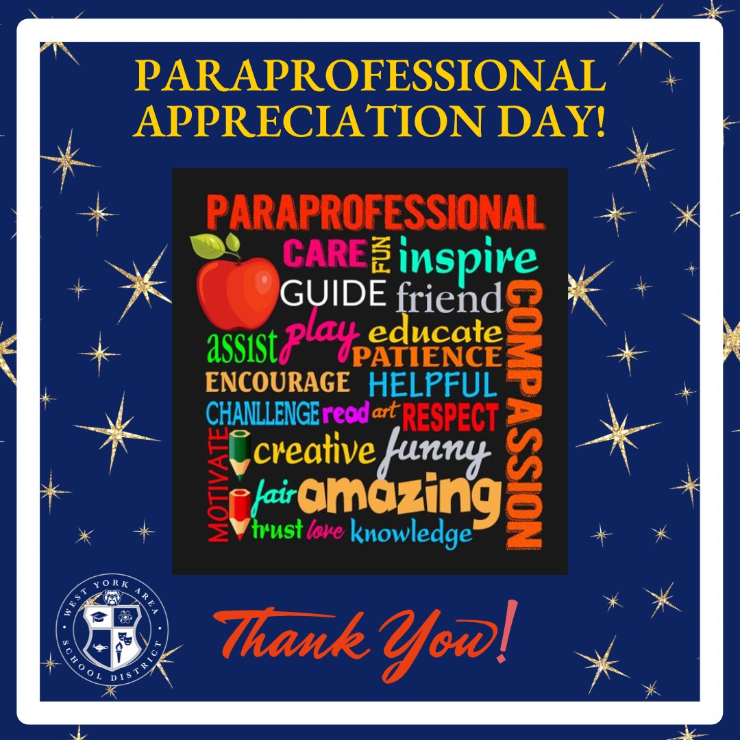 Today, we celebrate our paraprofessionals and all the wonderful contributions they make to our students and teachers. Thank you for being such an integral part of the West York Area School District! #wyproud #wyasd #AwesomeItsWhatWeDo