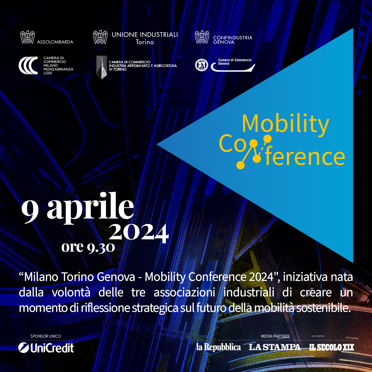 Milano Torino Genova | Mobility Conference 2024 - @MCE4X4 Torna l’appuntamento con il #futuro della #mobilità di #Assolombarda e @camcom_milomb che quest’anno coinvolge anche @UITORINO, @ConfindustriaGe e @CamComTorino. Un’occasione preziosa per rilanciare la #crescita del…