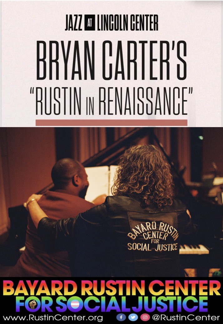 Incredibly proud to partner w/ multi-hyphenate @BryanCarterJazz on powerful project amplifyin' the voice (both literally & figuratively!) of Black Queer LGBTQIA & Civil Rights pioneer Bayard Rustin! Please join @RustinCenter for meaningful musical event @jazzdotorg @LincolnCenter
