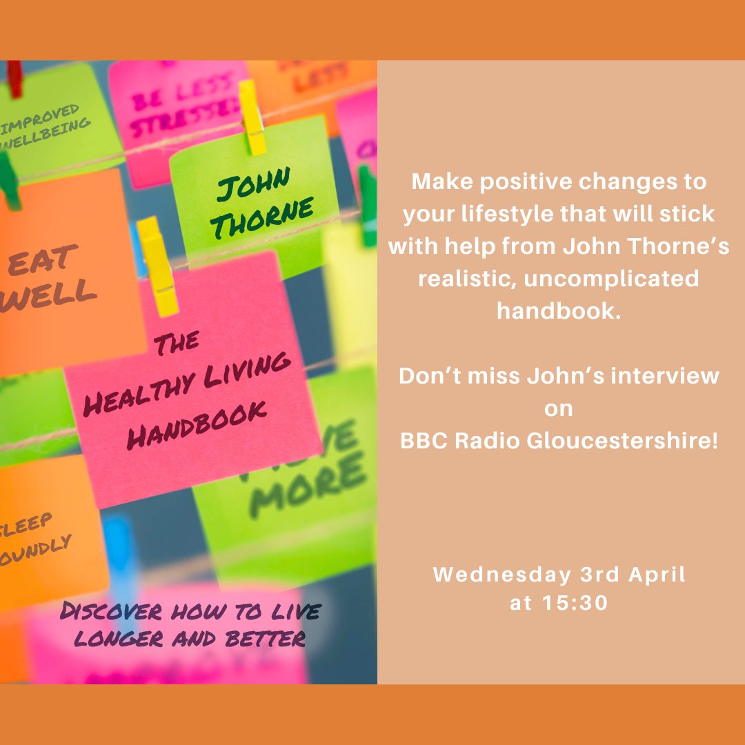 Don't miss our author John Thorne on @BBCGlos today at 15:30pm, where he will be discussing his new book 'The Healthy Living Handbook'. About the book: tinyurl.com/bdev7veu