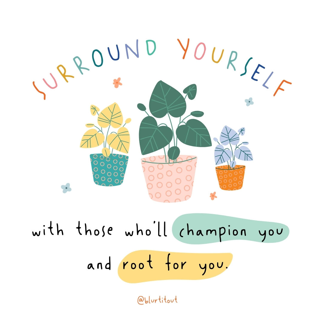 Surrounding ourselves with individuals who champion and root for us is key to our well-being and growth. 🌟 They create a nurturing environment where we feel valued and empowered to pursue our goals with confidence. 🌱 #BlurtItOut #ChooseYourCircleWisely