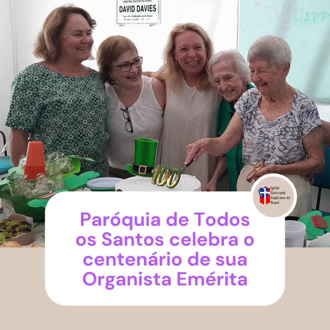 ieabrasil's tweet photo. No dia 17 de março, a Paróquia de Todos os Santos (DASP) rendeu ação de graças pelo aniversário de 100 anos de sua organista emérita, D. Isa Thomas. 💜 Confira a matéria na íntegra: https://t.co/tst0x7sIAV
#SomosIEAB #AçãoDeGraças #Anglicanos #Anglicanas https://t.co/YJVVaW36fc