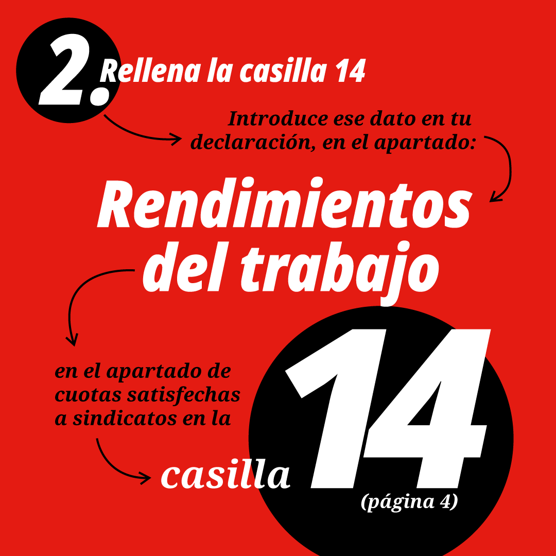 CCOO's tweet photo. ‼️🔔Hoy empieza la declaración de la renta ‼️🔔

¿Sabías que puedes añadir las cuotas sindicales?

¡Te explicamos cómo hacerlo! 😉

Si eres afiliado/a de nuestra organización debes saber que si marcas la casilla 14 en tu declaración, tienes derecho a una deducción. Para que lo puedas realizar de una manera muy cómoda, solo tienes que buscar en tu correo electrónico y consultar la cantidad total abonada.

Afiliarse a CCOO es ser comprometido/a.

Afiliarse a CCOO es conseguir una sociedad más justa e igualitaria.

Contigo logramos mucho más.

¡Nuestra fuerza es tu lucha! ✊