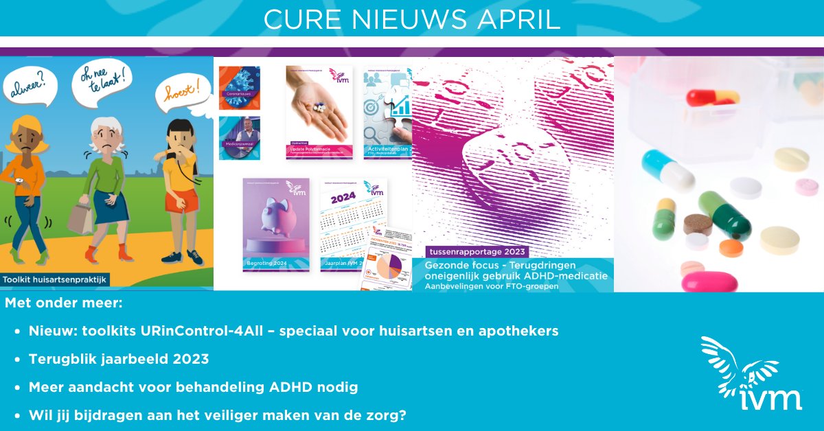 De #IVM-nieuwsbrief #Cure april is uit: tinyurl.com/5n85jnh4. Delen graag!
Blijf op de hoogte en meld je aan: tinyurl.com/mr3eknww.
#toolkit #urincontrol #ADHD #medicatieveiligheid #NLLongCOVIDDag