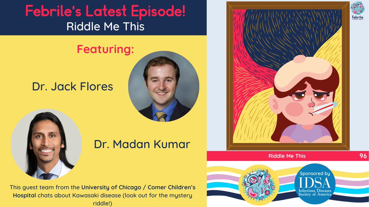 🧩Drs @JFloresMP_ID and #MadanKumar chat about Kawasaki disease (and provide a mystery riddle to solve) 🎙️Subscribe anywhere podcasts are found! febrilepodcast.captivate.fm/listen #IDTwitter #IDMedEd #PedsID #PaedsID