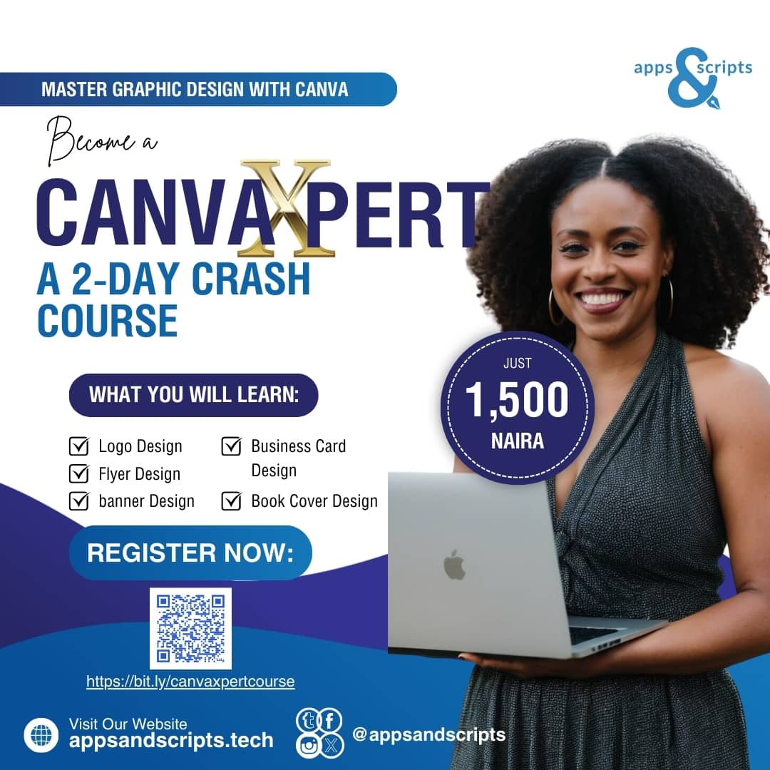 @appsandscripts is offering a crash course for newbie designers and design enthusiasts. learn basic graphics design skills that will help improve your marketing and sales for just 1500 naira.