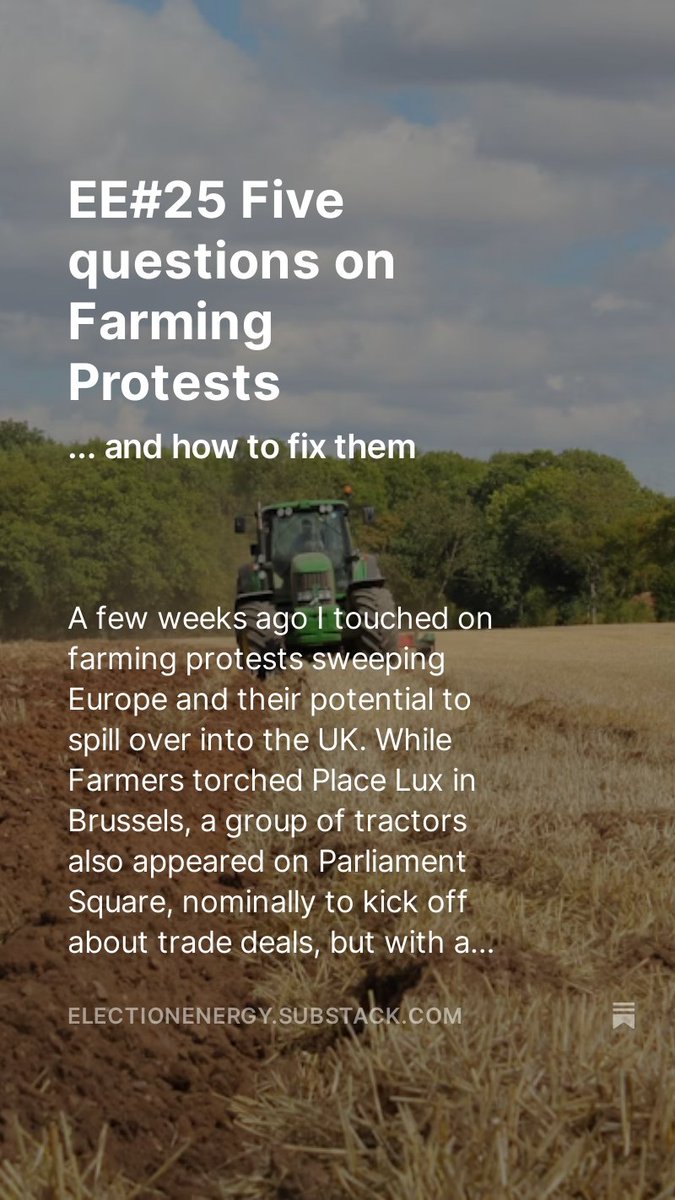 🚜Just before Easter Tractors filled Westminster's Parliament Square. This was the tentative first step of farming protests in England that have engulfed Europe for much of the year.🚜 electionenergy.substack.com/p/ee25-five-qu…