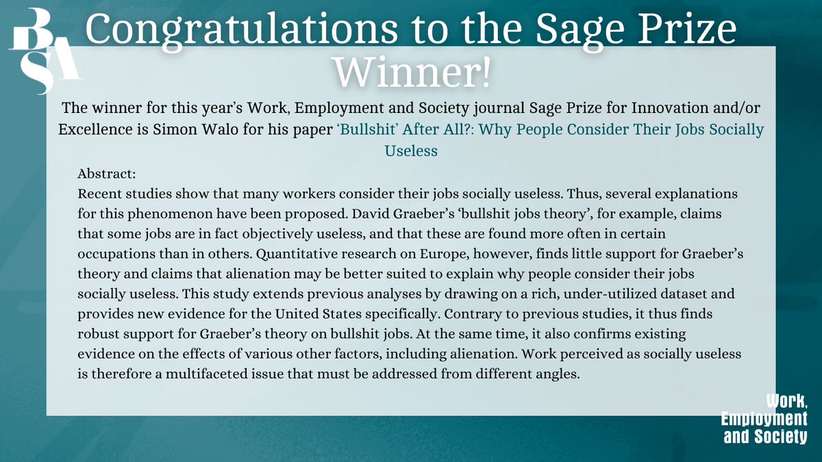 We are very excited to announce this year’s winner of the Sage Prize for Innovation and Excellence! Congratulations to @SimonWalo and his paper, ''Bullshit' After All? Why People Consider Their Jobs Socially Useless'. Read the paper now! @sociology_uzh doi.org/10.1177/095001…