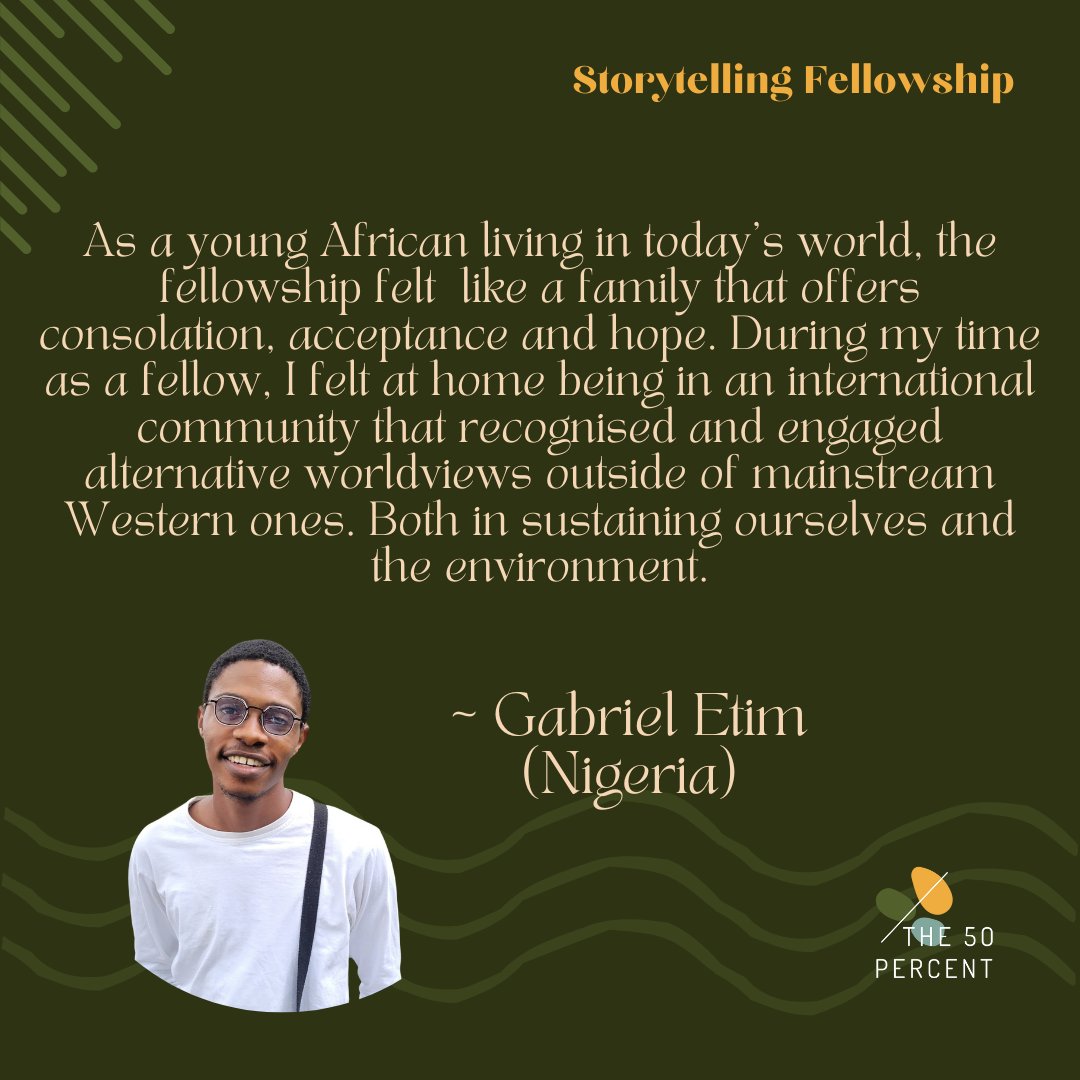 4⃣ days left to apply for the storytelling fellowship! Fellowship alumni, Gabriel Etim🇳🇬, shares his experience! Application Link: forms.gle/t57s3vZ3A4g2T6… Please reach out to info@the50percent.org with any questions