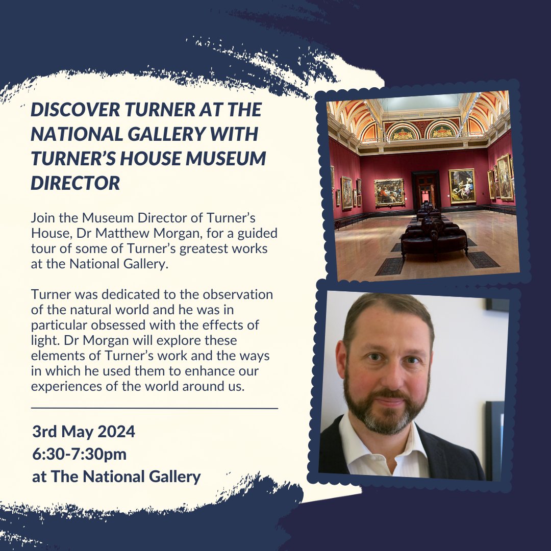 Join our Museum Director, Matthew Morgan, for a special guided tour of some of Turner’s greatest works at the National Gallery. On May 3, from 6:30pm. Tickets £10. Book - linktr.ee/TurnersHouse #nationalgallery #arttalk #guidedtour #londonmuseums #jmwturner #dayout #eveningout