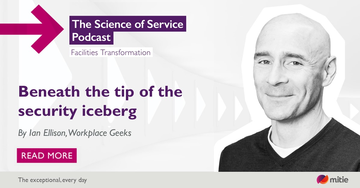 mitie's tweet photo. Ahead of episode four of The #ScienceOfService Podcast launching next week, read our latest blog with the Workplace Geeks: Beneath the tip of the security iceberg?
Read now on https://t.co/w5CQQCNlpA > https://t.co/twGtEDiyTn
Don’t forget to tune in on Monday for episode four. https://t.co/IWgaRSFiuN
