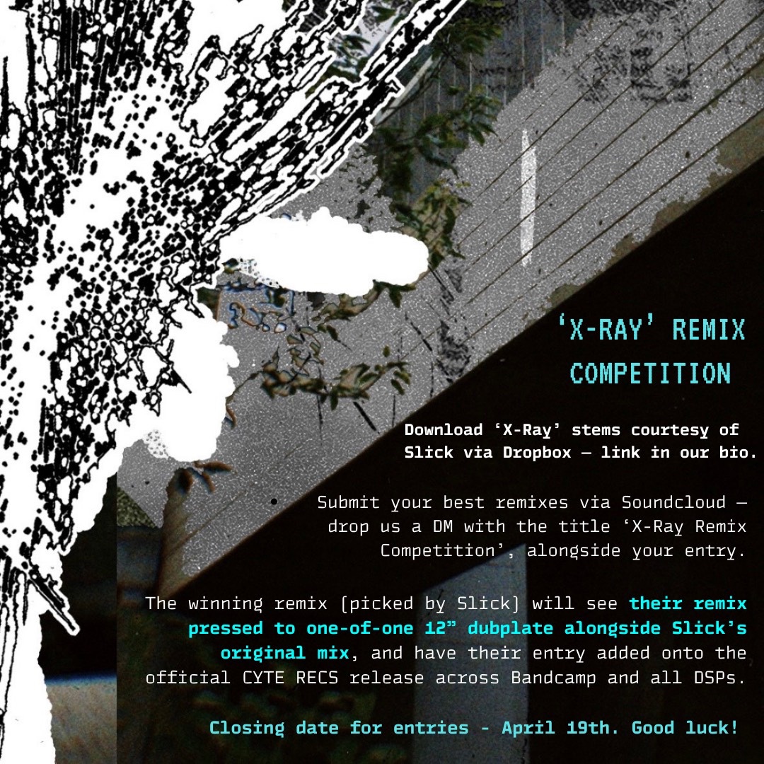 X-Ray 🩻 
Remix Competition 🚨 

To celebrate the release of 
X-Ray, we’re running a special remix comp with the winning remix getting pressed onto 1-of-1 dubplate alongside the original — full details below 

Closing Date: April 19 

bit.ly/x-raystems