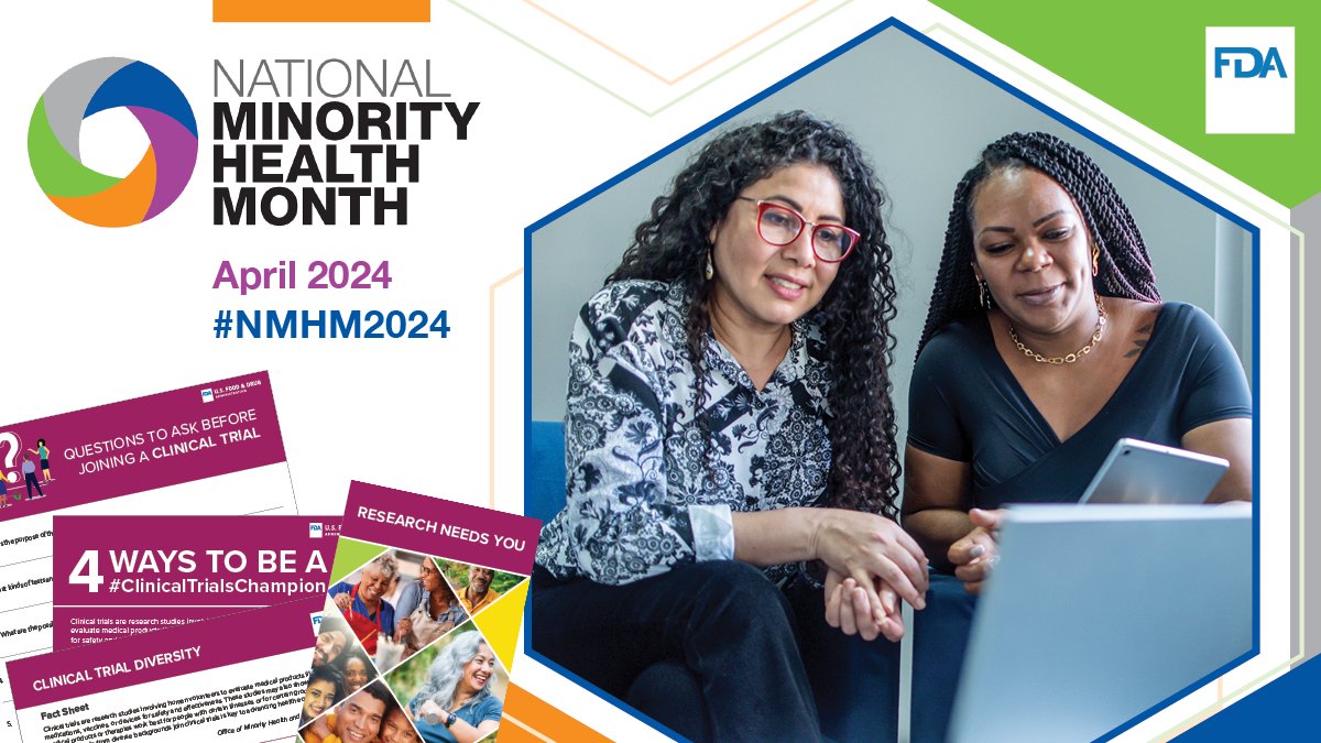 It’s National Minority Health Month and this year’s theme is “Be the Source for Better Health.” We invite everyone to be the source for clinical trial information. Share our clinical trial resources, available in Spanish and other languages: fda.gov/consumers/mino… #NMHM2024