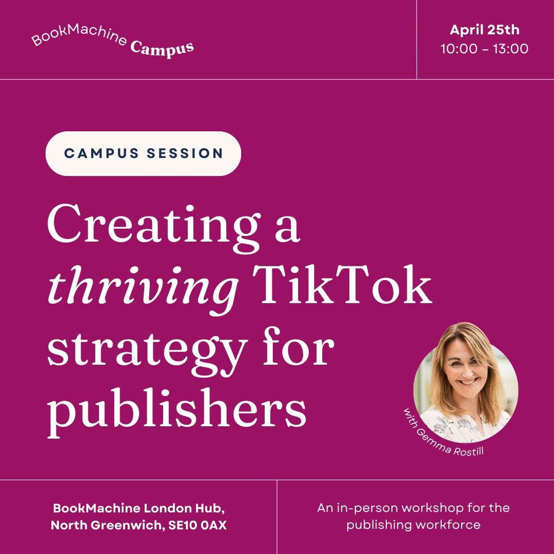 🌟New Campus Session announcement: Creating a thriving TikTok strategy for publishers 🌟 Get your ticket to join marketing expert Gemma on Thursday 25th April from 10am-1pm for our first in-person workshop of the year: buff.ly/3vES1RR #TikTokEvent #PublishingEvent
