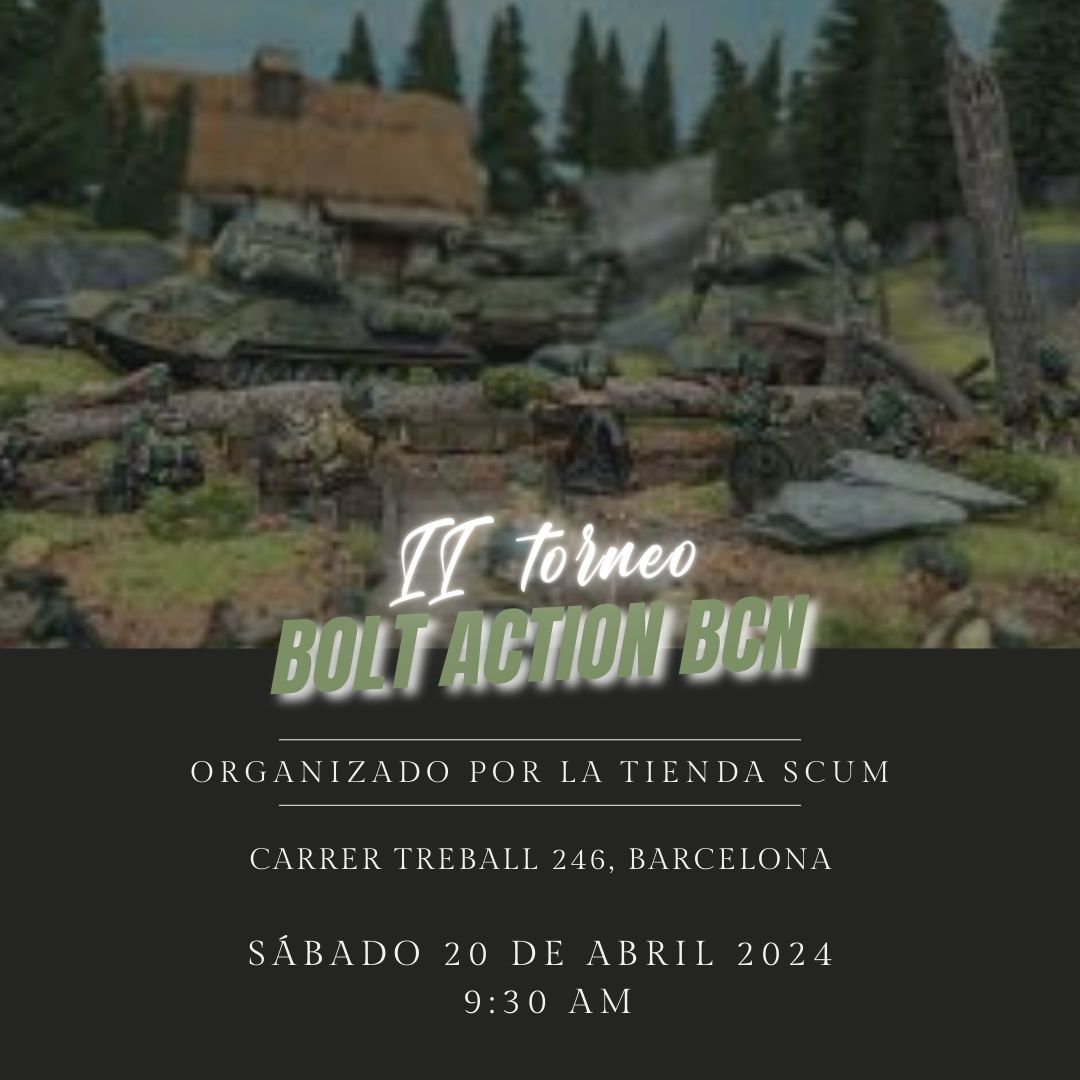 📝 Inscripción:
12€ (incluye una bebida)
Inscripción por correo electrónico a latiendascum@gmail.com o en la tienda
Cupo limitado
¡No te pierdas esta oportunidad de demostrar tus habilidades estratégicas en el campo de batalla de Bolt Action! #BoltAction #Torneo #Estrategi