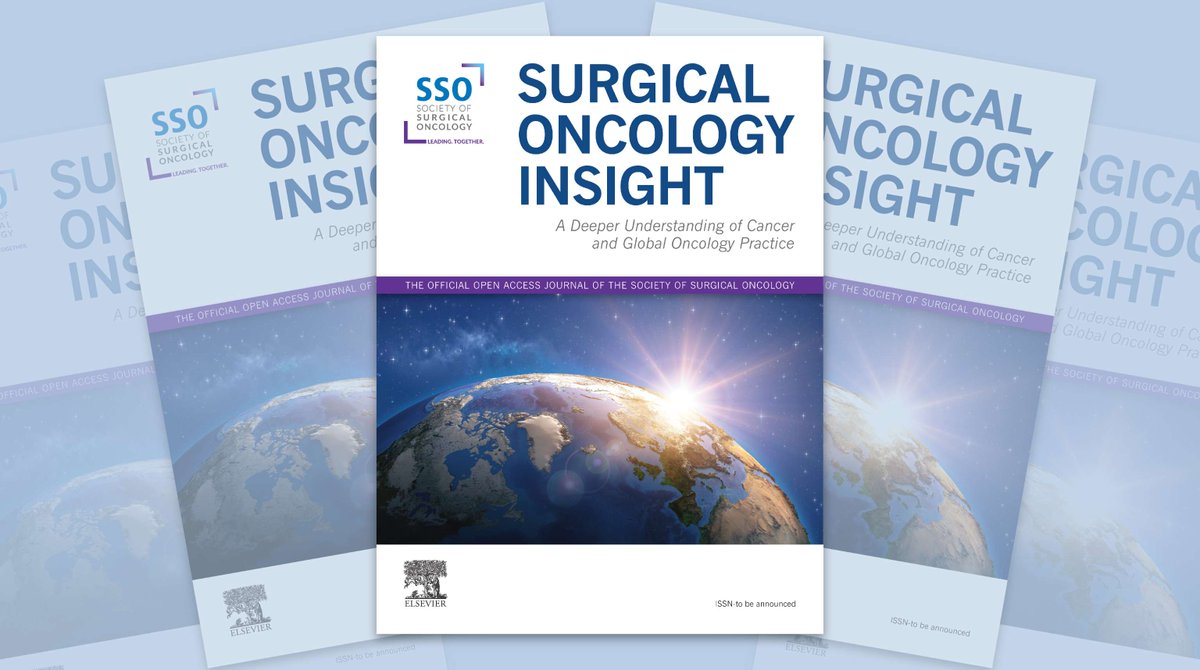 📢SSO is proud to announce the first issue of @SurgOncInsight, our official open access journal! SOI promotes innovative findings in surgical cancer care from contributors globally.🌎 Volume 1, Issue 1 of Surgical Oncology Insight is available online at ow.ly/BX0f50R6Vog
