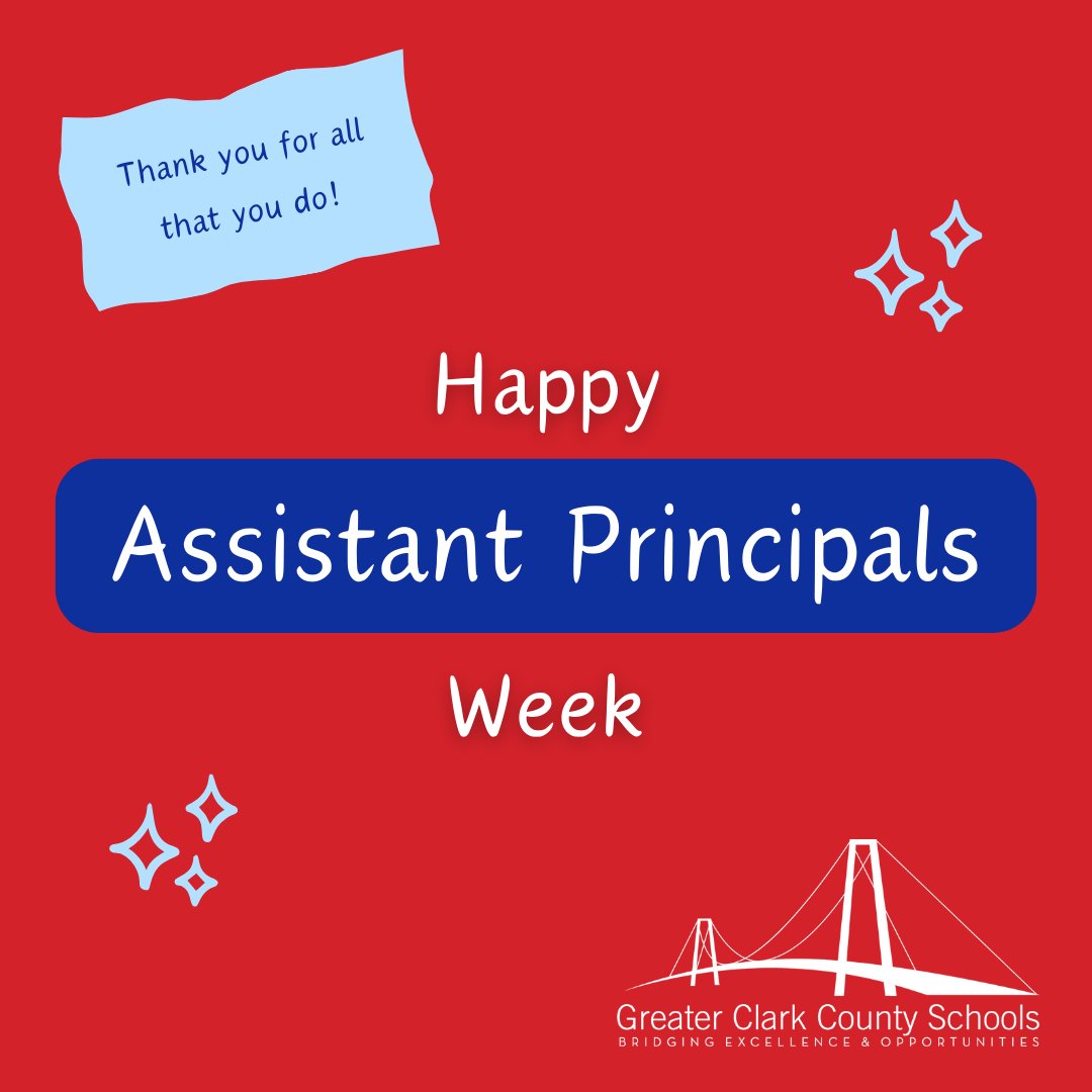 💙Happy National Assistant Principals Week!❤️ Thank you to all of our Assistant Principals at Greater Clark County Schools and beyond! Your hard work and dedication are seen and appreciated. You help make us #Greater! #APWeek24 #WeAreGreater