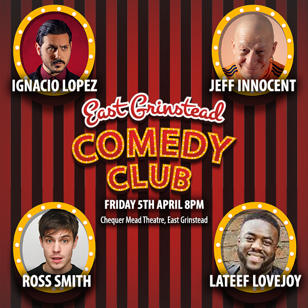 Start the weekend with some hilarious stand-up at East Grinstead Comedy Club. Bring your friends for a great night out. Last few tickets available 🎟️ loom.ly/BFyANaI Bar open 🍺🍷 Fri 5th April 8pm @InnocentJeff @ComedyLopez @LateefLovejoy @RossSmithComedy @Rangatainment