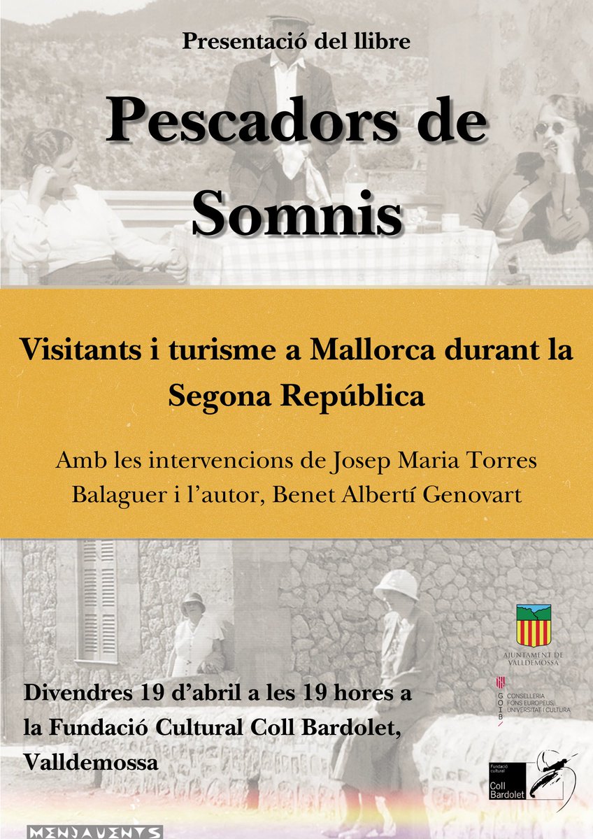 Des de la Fundació Cultural Coll Bardolet us volem convidar a la presentació del llibre "Pescadors de somnis. Visitants i turisme a Mallorca durant la Segona República" amb les intervencions de Josep Maria Torres Balaguer i l'autor <a href="/BenetAlberti/">Benet Albertí</a> 
Divendres 19 d'abril a les 19h.