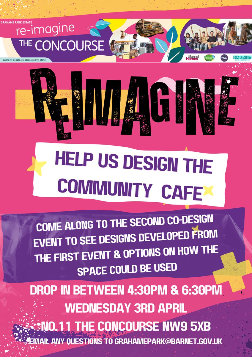 Grahame Park residents! Drop into 11 The Concourse between 4.30 and 6.30pm today for the second of the Reimagine events, where you can help us design the Community Cafe.