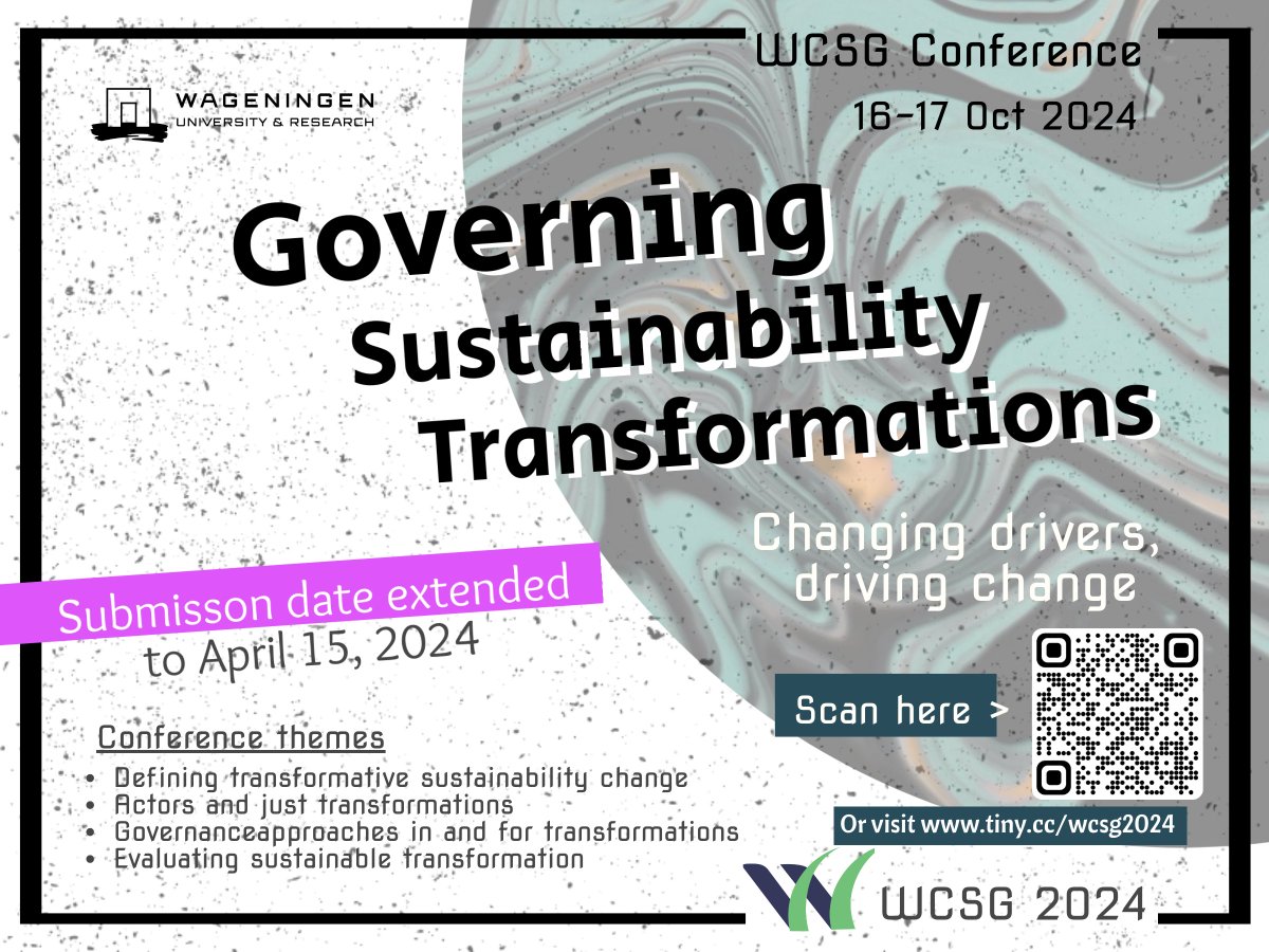 Deadline for submitting paper, poster and session abstracts for the @WURSusGov #Conference #Governing #SustainabilityTransformations 16-17 October 2024 @WUR is now extended to 15 April ! tiny.cc/wcsg2024