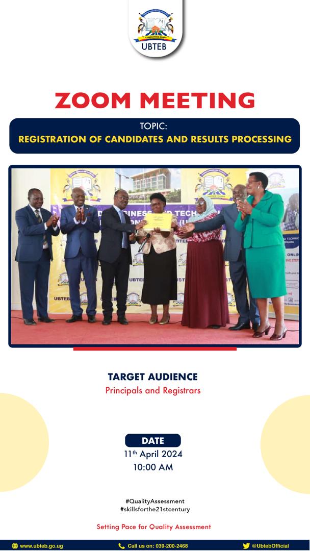 ZOOM MEETING TOPIC: REGISTRATION OF CANDIDATES AND RESULTS PROCESSING. All Principals and Academic Registrars are informed to attend on the 11th April 2024 ,10am @Educ_SportsUg @GCICUganda @UgandaMediaCent @TVETuganda
