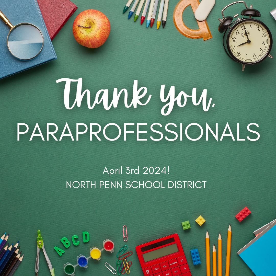 THANK YOU ⁦<a href="/NPSD/">North Penn School District</a>⁩ Paraprofessionals for your hard work, compassion and support of our students! Today is in honor of you! Enjoy! 🌟