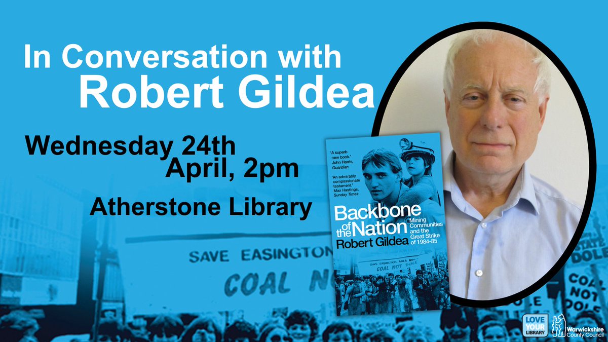 Next week we will be welcoming @RobertGildea to Atherstone Library to talk about his new book, Backbone of the Nation. Find out more and book your FREE place at eventbrite.co.uk/e/in-conversat… Books will be available to purchase at the event courtesy of @Waterstones_Nun