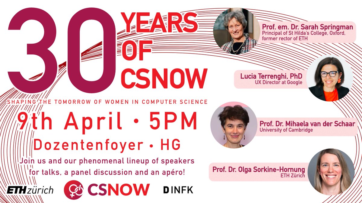 I'm very proud to be part of the 30th anniversary celebration of CSNOW at @ETH_en next Tuesday! What a remarkable achievement! It's exciting to see young women establishing themselves as scientific powerhouses such as @AliciaCurth, Julianna Piskorz & Kasia Kobalczyk do in my lab!