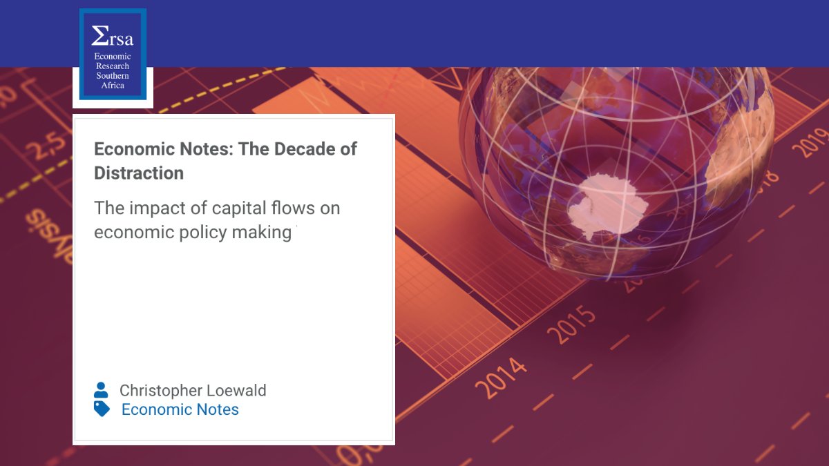 Introducing our first Economic Note: The Impact of capital flows on economic policy making by Christopher Loewald. A decade after the GFC, and years after the pandemic, how is the capital flows environment changing? To read more: econrsa.org/publications/t…