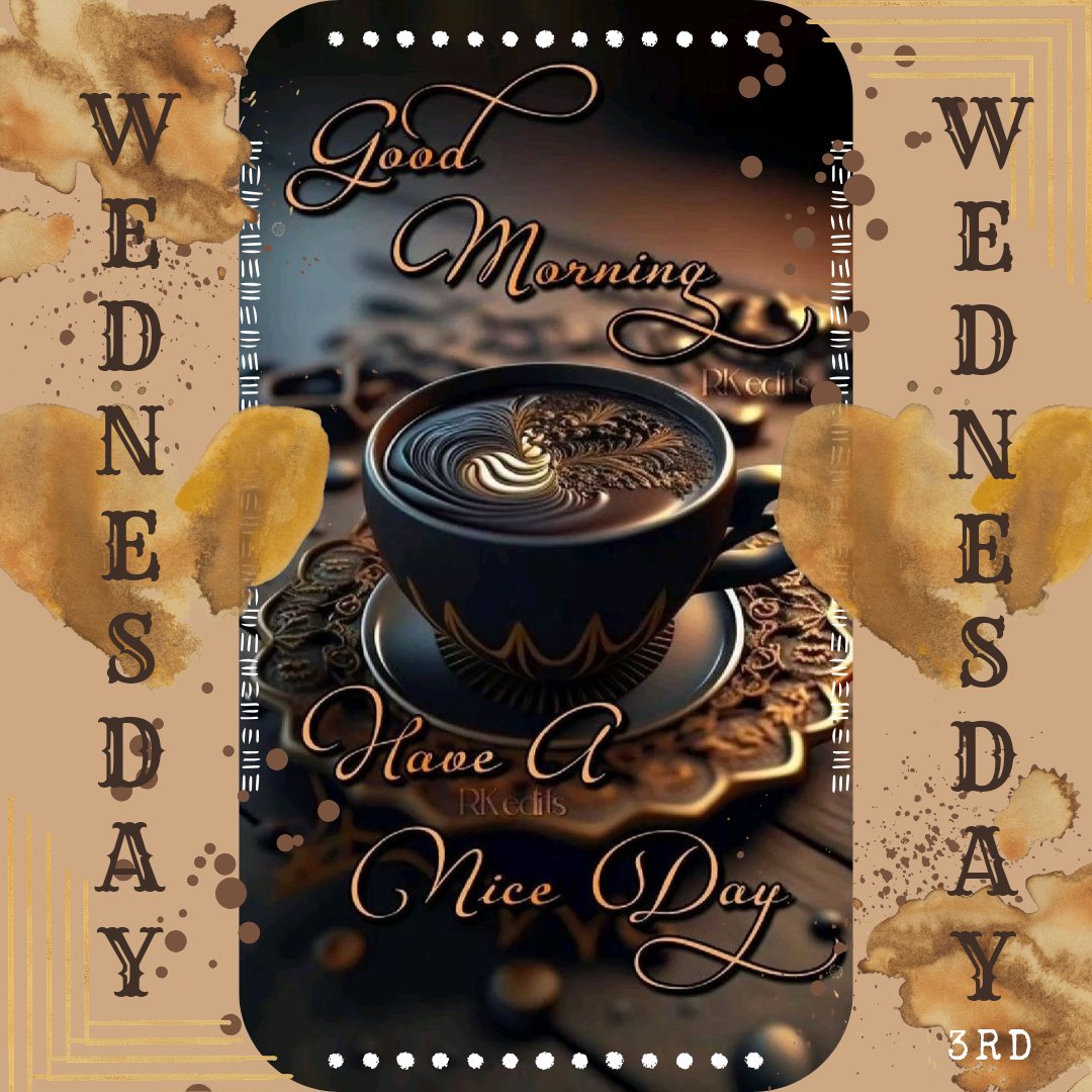 ☕️Wednesday☕️ @canva @instagram @twitter @facebook @dan1elle6 @cupc4ke88 #canva #instagram #twitter #facebook #dan1elle6 #cupc4ke88 #wednesday #goodmorning #middleoftheweek #april #april3rd #greatday #happiness
