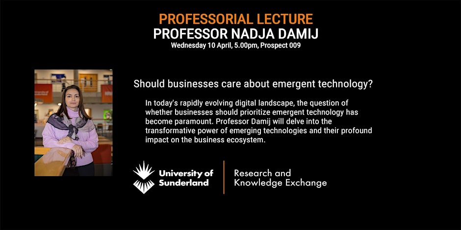 Join us on April 10th as Professor Nadja Damij delves into the importance of businesses embracing emergent technology to thrive in a competitive market. Don't miss out! #ProfessorialLecture eventbrite.co.uk/e/professorial…